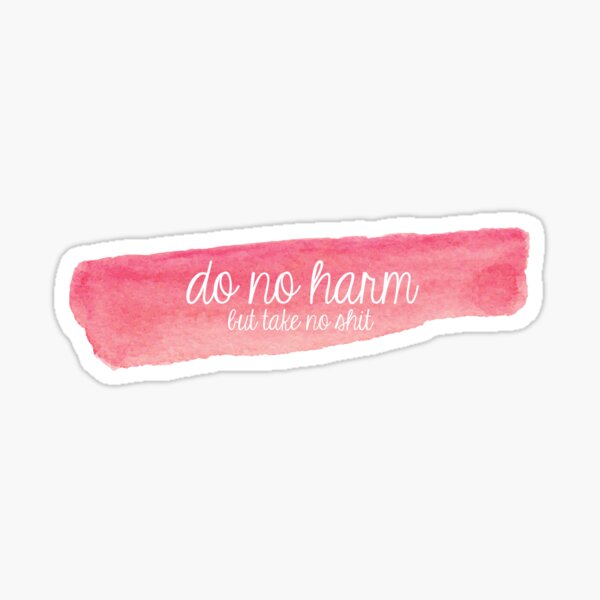 Do No Harm Pink Watercolor Streak Sticker