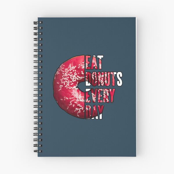 Item preview, Eat donuts everyday designed and sold by Donutlovers.