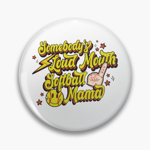 Item preview, Somebody's Loud Mouth Softball Mama - Mom's Day Softball designed and sold by printify.