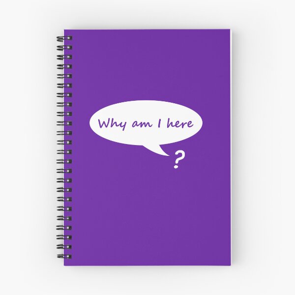 Item preview, Why Am I Here? Funny Existential Crisis designed and sold by WibbleDesign.