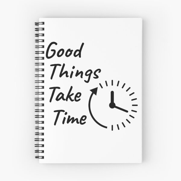 Item preview, good things take time designed and sold by yousif  Mohammed ali.