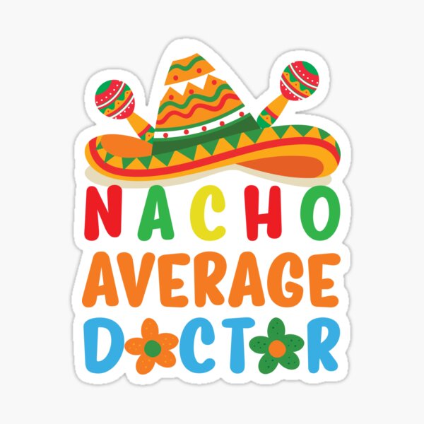 Nacho Average Actor Funny Hispanic Mexican T Shirt Gift