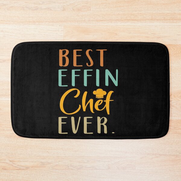 Item preview, Best Effin Chef Ever designed and sold by SunsetGloww.