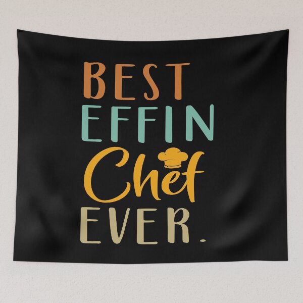 Item preview, Best Effin Chef Ever designed and sold by SunsetGloww.