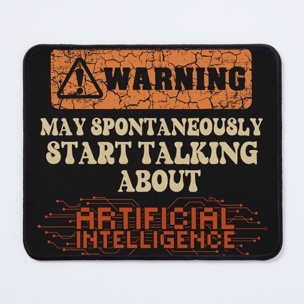Item preview, Warning May spontaneously start talking about Artificial Intelligence designed and sold by HomeCoquette.