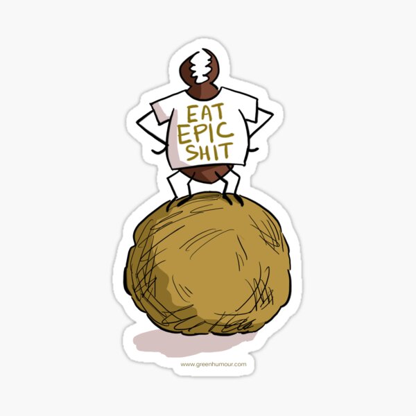 Eat Epic Shit Dung Beetle Sticker