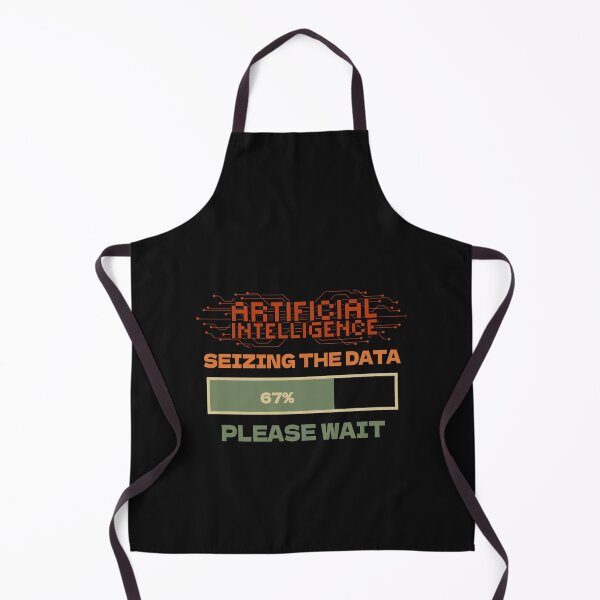 Item preview, Artificial Intelligence seizing the data please wait funny quote for geek designed and sold by HomeCoquette.