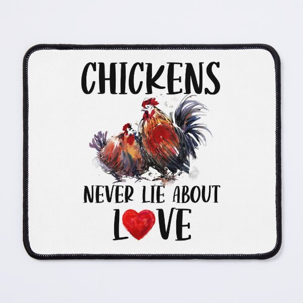 Item preview, Chickens Never Lie About Love designed and sold by SunsetGloww.