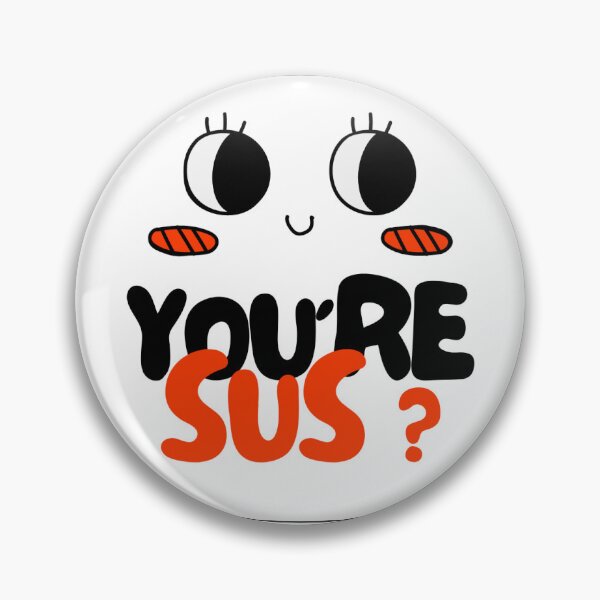 Item preview, Youre Sus-Suspected Sticker designed and sold by HCNDesign.
