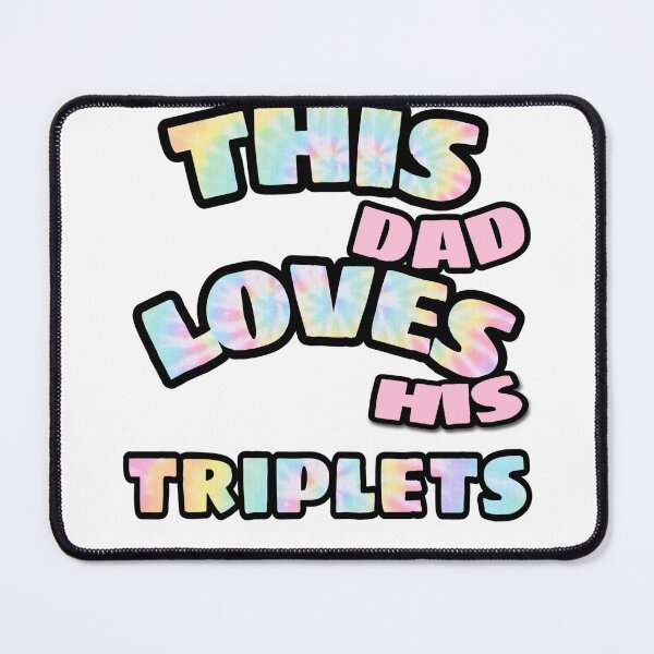 Item preview, This dad loves his triplets  designed and sold by HomeIsUs.