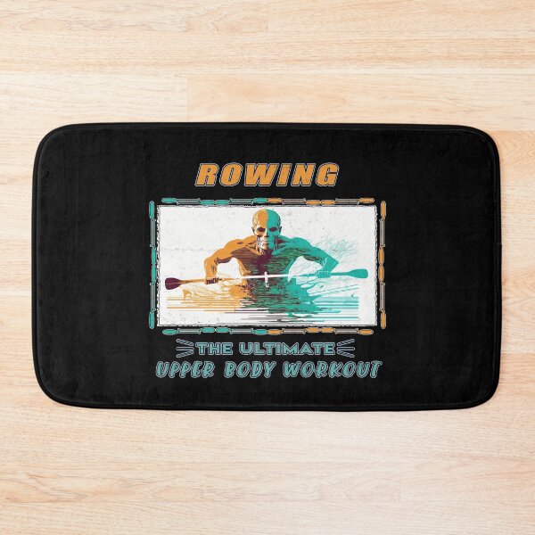 Item preview, Rowing the Ultimate Upper Body Workout - A Rowing Design designed and sold by Mindful-Designs.
