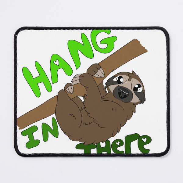 Item preview, Hang in there designed and sold by skywolfcreation.