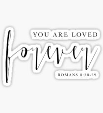 forever loved bible verse gifts merchandise redbubble