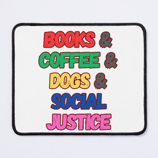 Item preview, Books and Coffee and Dogs and Social Justice designed and sold by store-sadki.