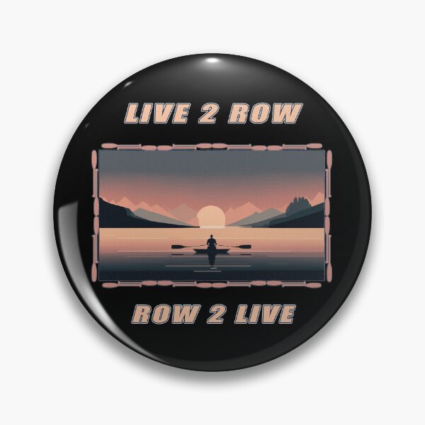 Item preview, Live 2 Row, Row 2 Live - A Rowing Design designed and sold by Mindful-Designs.