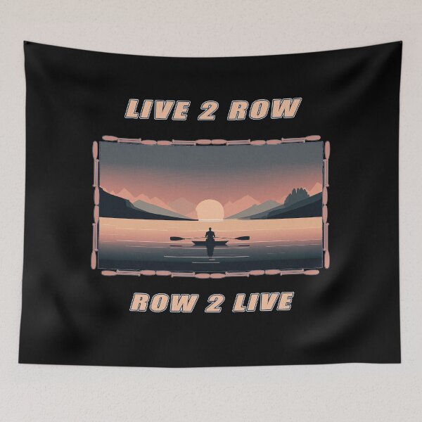 Item preview, Live 2 Row, Row 2 Live - A Rowing Design designed and sold by Mindful-Designs.