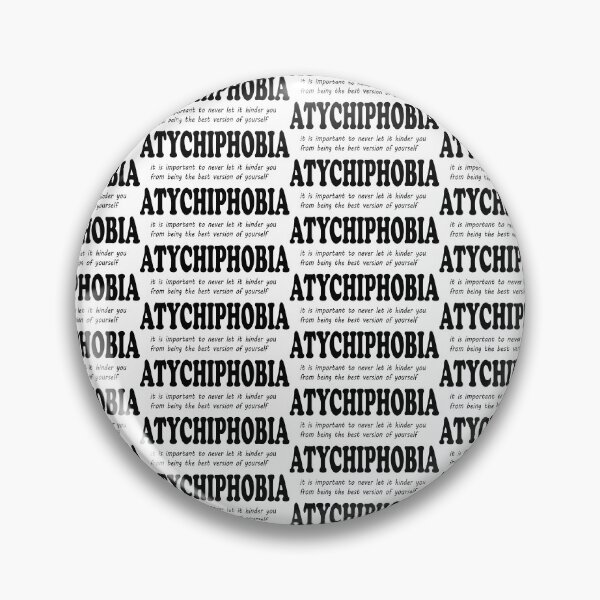 Item preview, atychiphobia designed and sold by SDMD.