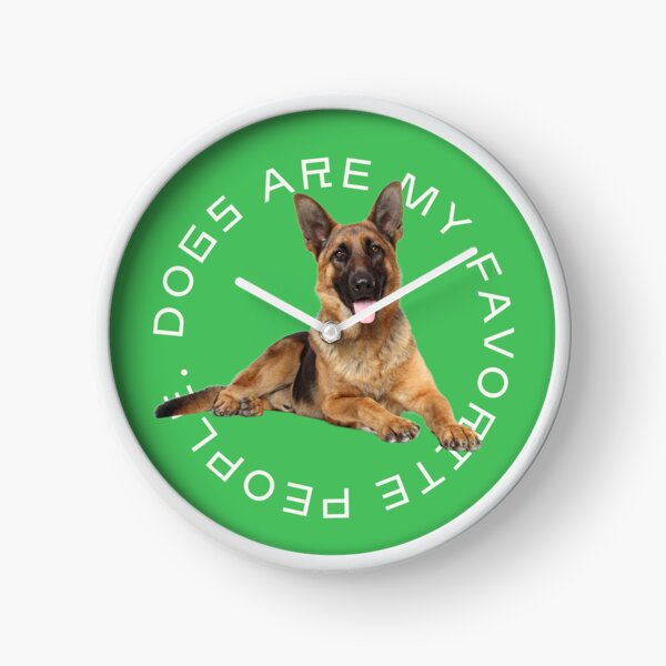 Dogs are my favorite people! cute dog interior decoration Clock