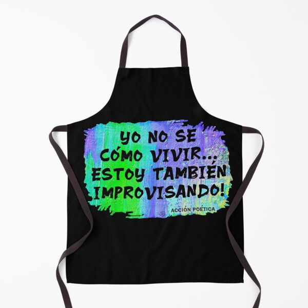 Item preview, Yo no sé cómo vivir, estoy también improvisando (over black) designed and sold by Hugo Cuevas-Mohr.