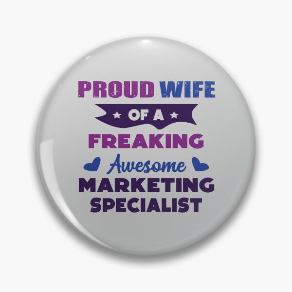 Item preview, Proud wife of a freaking awesome marketing specialist, dark text, vintage, funny marketing specialist job ,marketing specialist humor, marketing specialist joke,meme, designed and sold by SGS-.