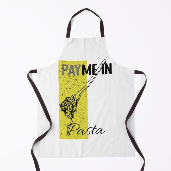 Item preview, Pay me in Pasta funny Italian food Lover designed and sold by PODShopHy.
