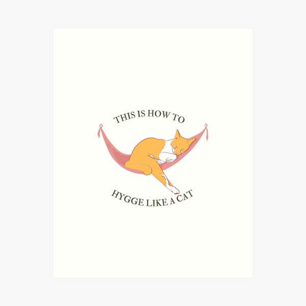 Item preview, Funny How to Hygge like a Cat designed and sold by CreationExpress.
