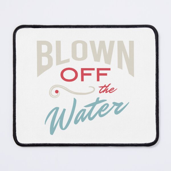 Item preview, Windsurfing and Kiteboarding Blown Off the Water designed and sold by whyitsme.