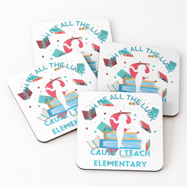 Item preview, Wish me all the luck cause I teach elementary designed and sold by Laugh-Lines.