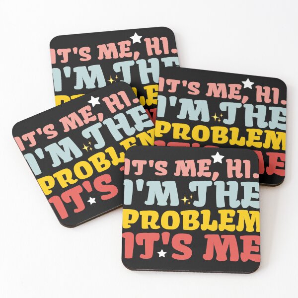 Item preview, It's Me, Hi, I'm The Problem T-Shirt designed and sold by Vava4u.