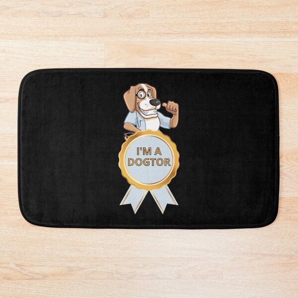 Item preview, I'm A Dogtor designed and sold by RockBeeDesigns.