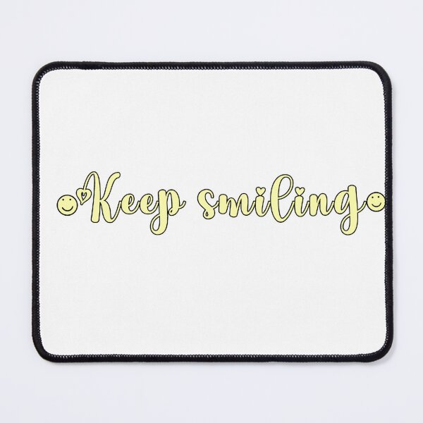 Item preview, Keep smiling  designed and sold by erinlgx.