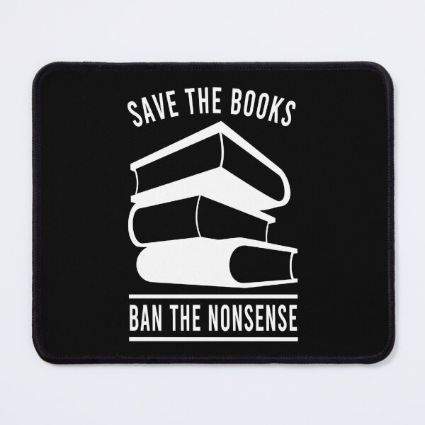 Item preview, Save the Banned Books Ban the Nonsense designed and sold by electrovista.