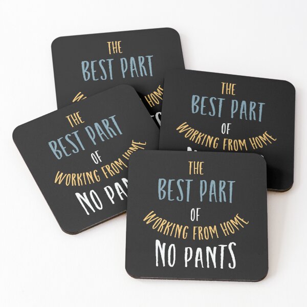 Item preview, The Best Part of Working From Home No Pants designed and sold by whyitsme.