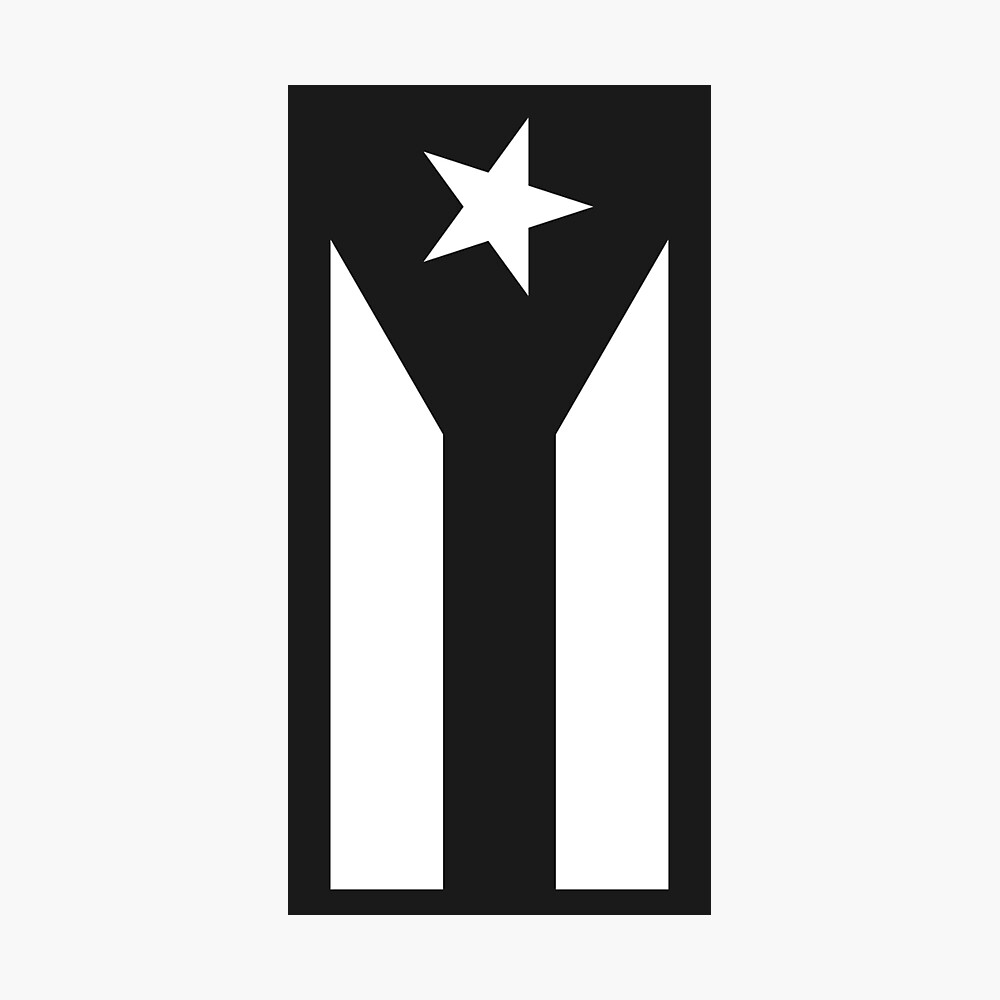 Puerto Rico Flag Black And White Poster By Hernindaefire Redbubble