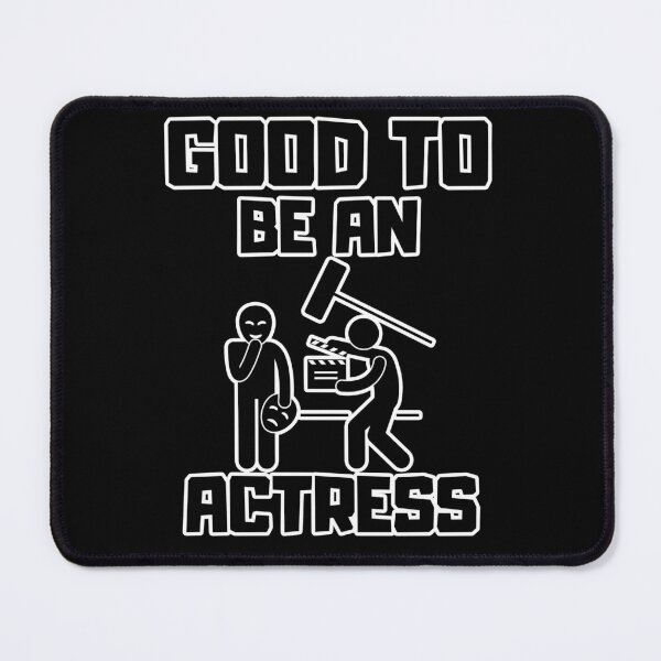 Item preview, Good to be an Actress designed and sold by yangs-wear.