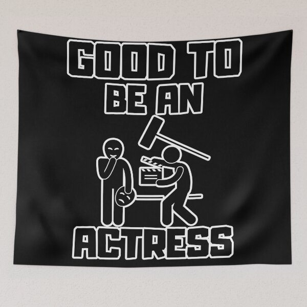 Item preview, Good to be an Actress designed and sold by yangs-wear.