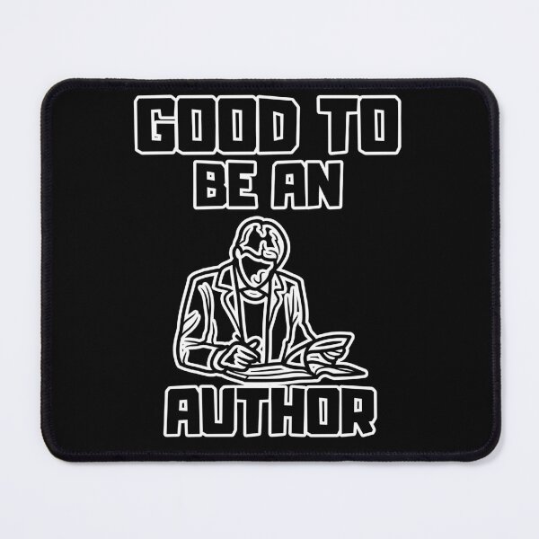 Item preview, Good to be an Author designed and sold by yangs-wear.