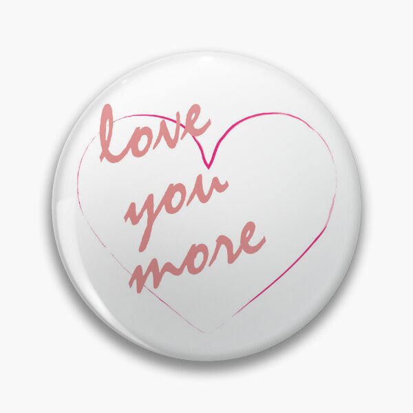 Item preview, Love you More designed and sold by Jacqui96.