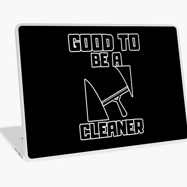 Item preview, Good to be a Cleaner designed and sold by yangs-wear.