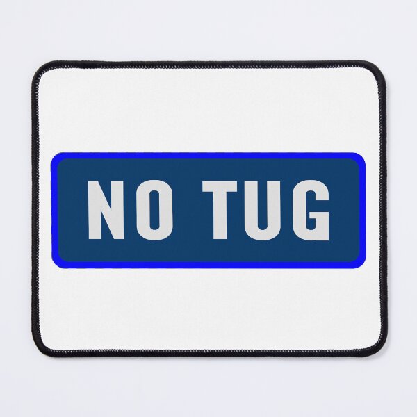 Item preview, No Tug designed and sold by HungarianSailor.