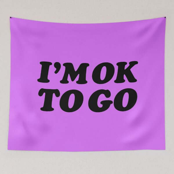 Item preview, I'm ok to go designed and sold by keilamariadesig.