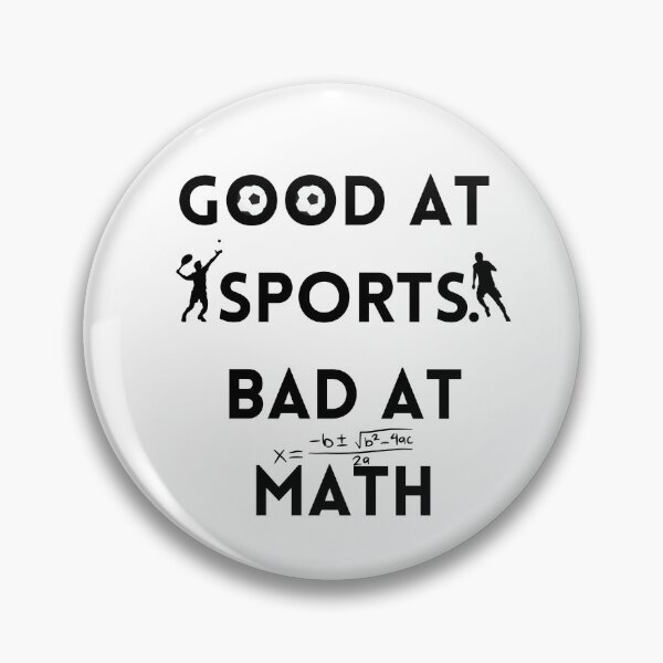 Item preview, good at sports bad at math design designed and sold by RRGCREATION.