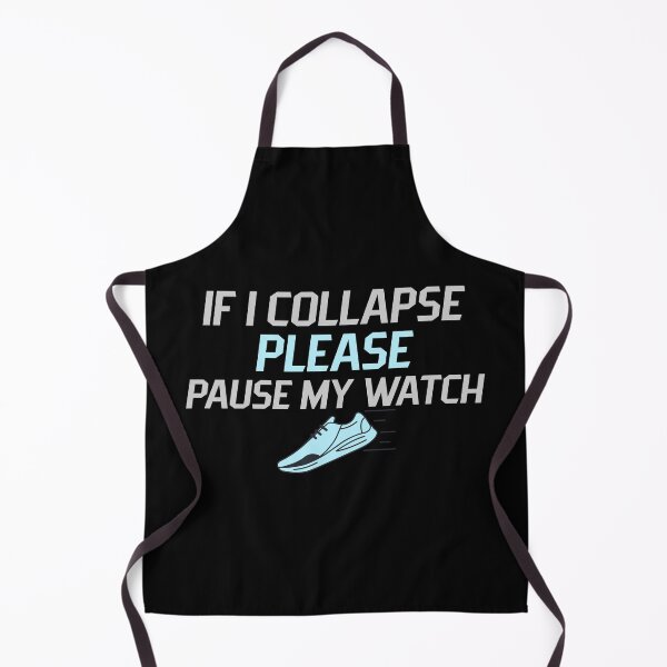 Item preview, if i collapse pause my watch - running quotes jogging marathon run fast  designed and sold by STELATO.