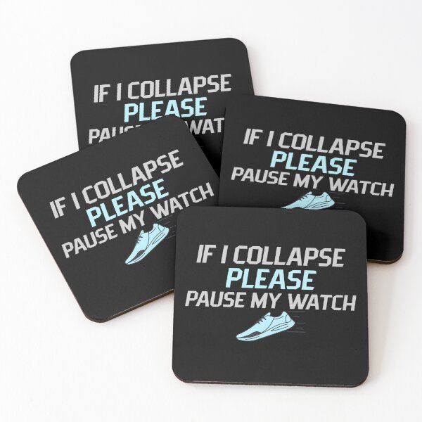 Item preview, if i collapse pause my watch - running quotes jogging marathon run fast  designed and sold by STELATO.