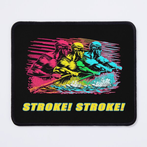 Item preview, Stroke! Stroke! - A Rowing Design designed and sold by Mindful-Designs.