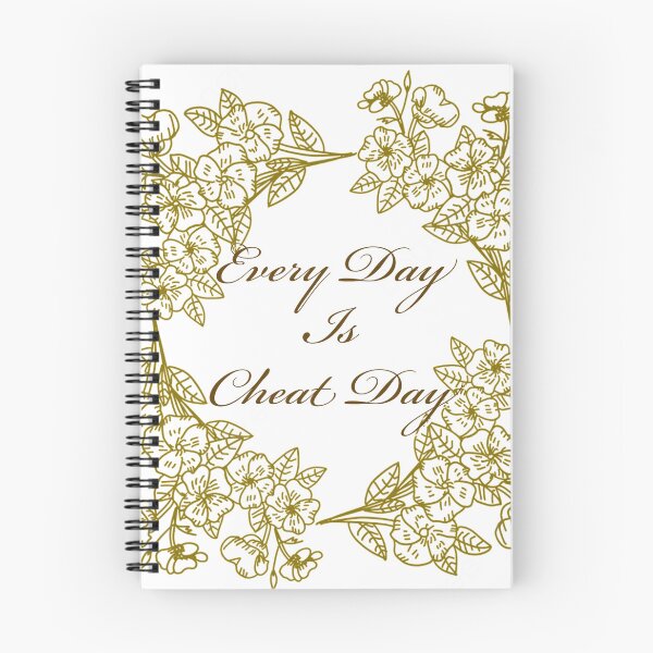Item preview, EVERY DAY IS CHEAT DAY designed and sold by Austin Ventura.