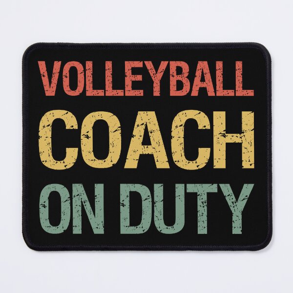 Item preview, Volleyball Coach on Duty II designed and sold by Lemon Pepper.