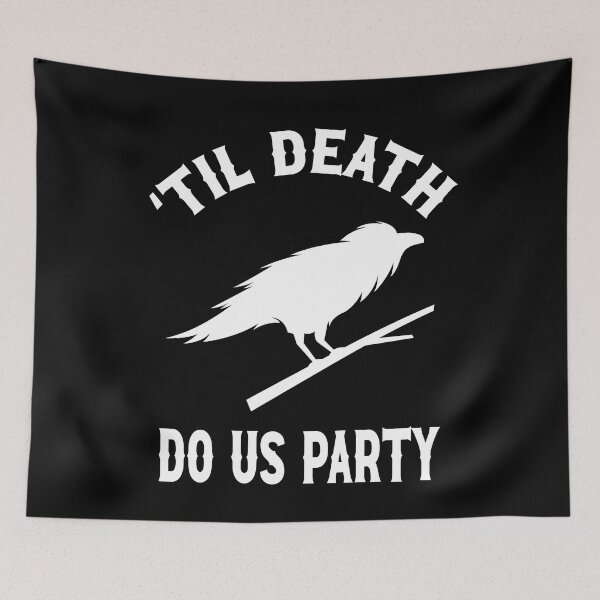 Item preview, Til Death Do We Party Bachelorette Party Til Death Do We Party Raven Gothic Wedding Design designed and sold by mysticblvd.