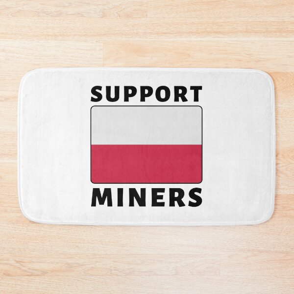 Item preview, Support Polish Miners - Poland Miners Protest designed and sold by ViewerEqualsPhoton.