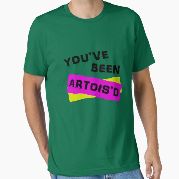 Vista previa del artículo con la obra «Has sido Artois'd», diseñado y vendido por BethXP.